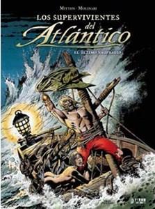 SUPERVIVIENTES DEL ATLÁNTICO VOL.3, LOS. EL ÚLTIMO NAUFRAGO | 9788494350207 | MITTON, JEAN-YVES; MOLINARI, FELIX | Llibreria Drac - Llibreria d'Olot | Comprar llibres en català i castellà online