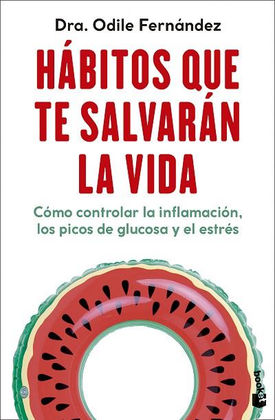 HÁBITOS QUE TE SALVARÁN LA VIDA | 9788408292333 | FERNÁNDEZ, ODILE | Llibreria Drac - Llibreria d'Olot | Comprar llibres en català i castellà online