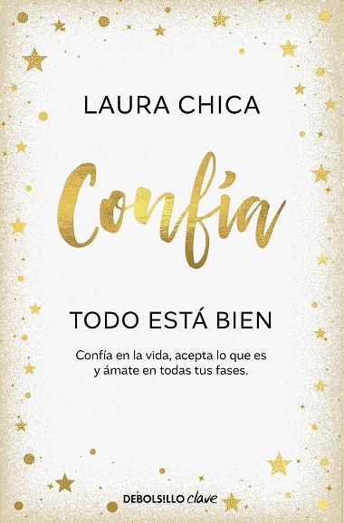 CONFÍA. TODO ESTÁ BIEN | 9788466376068 | CHICA, LAURA | Llibreria Drac - Llibreria d'Olot | Comprar llibres en català i castellà online