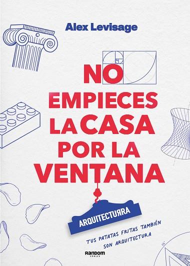 NO EMPIECES LA CASA POR LA VENTANA | 9788419441188 | LEVISAGE, ALEX | Llibreria Drac - Llibreria d'Olot | Comprar llibres en català i castellà online