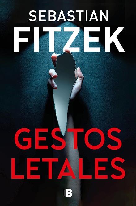 GESTOS LETALES | 9788466676892 | FITZEK, SEBASTIAN | Llibreria Drac - Llibreria d'Olot | Comprar llibres en català i castellà online