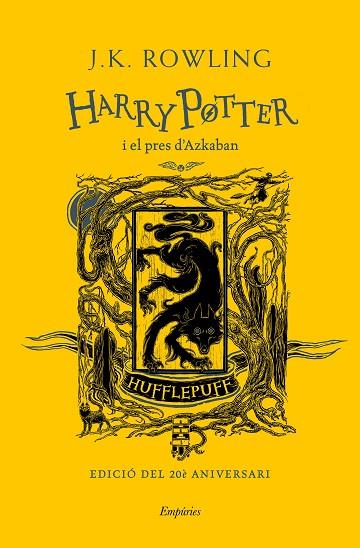 HARRY POTTER I EL PRES D'AZKABAN (HUFFLEPUFF) | 9788417879716 | ROWLING, J.K. | Llibreria Drac - Librería de Olot | Comprar libros en catalán y castellano online