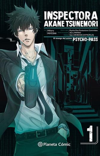 PSYCHO PASS Nº 01/06 | 9788491467731 | MIYOSHI, TERU | Llibreria Drac - Llibreria d'Olot | Comprar llibres en català i castellà online