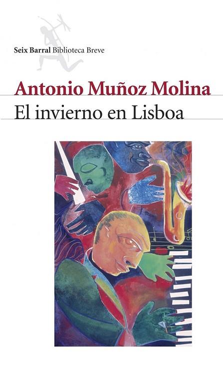 INVIERNO EN LISBOA, EL | 9788432208034 | MUÑOZ MOLINA, ANTONIO | Llibreria Drac - Librería de Olot | Comprar libros en catalán y castellano online