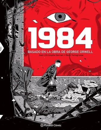 1984 (NOVELA GRÁFICA) | 9788491749295 | DERRIEN, JEAN-CHRISTOPHE; TORREGROSSA, RÉMI | Llibreria Drac - Llibreria d'Olot | Comprar llibres en català i castellà online