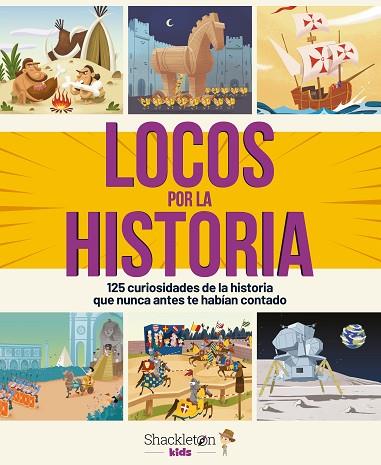 LOCOS POR LA HISTORIA | 9788413610313 | BONALLETRA ALCOMPÀS | Llibreria Drac - Llibreria d'Olot | Comprar llibres en català i castellà online