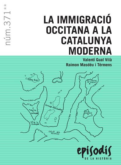 IMMIGRACIÓ OCCITANA A LA CATALUNYA MODERNA, LA | 9788423208715 | GUAL, VALENTÍ; MASDÉU, RAIMON | Llibreria Drac - Llibreria d'Olot | Comprar llibres en català i castellà online