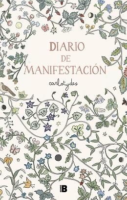 DIARIO DE MANIFESTACIÓN | 9788466676533 | SANTOS, CARLOTA | Llibreria Drac - Librería de Olot | Comprar libros en catalán y castellano online