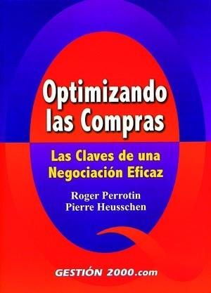 OPTIMIZANDO LAS COMPRAS | 9788480887588 | PERROTIN, ROGER; P. HEUSSCHEN | Llibreria Drac - Librería de Olot | Comprar libros en catalán y castellano online