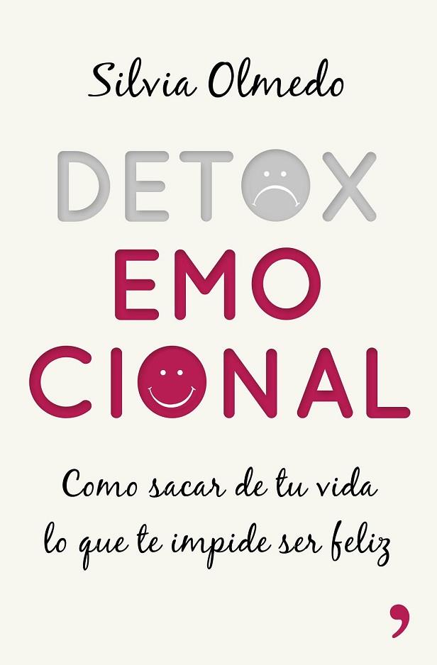 DETOX EMOCIONAL | 9788499985275 | OLMEDO, SILVIA | Llibreria Drac - Llibreria d'Olot | Comprar llibres en català i castellà online