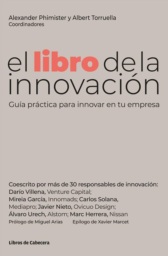 LIBRO DE LA INNOVACIÓN, EL | 9788412272284 | PHIMISTER, ALEXANDER/TORRUELLA, ALBERT | Llibreria Drac - Llibreria d'Olot | Comprar llibres en català i castellà online