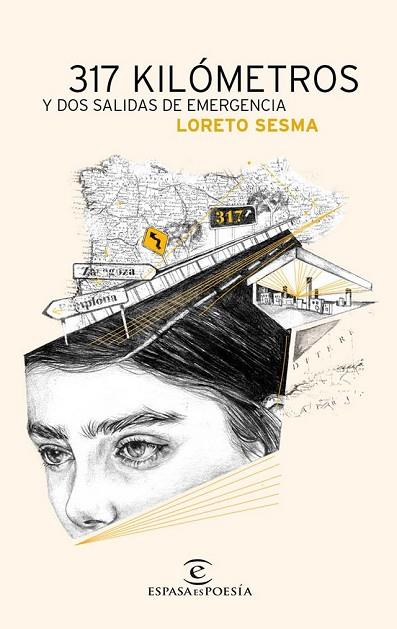 317 KILÓMETROS Y DOS SALIDAS DE EMERGENCIA | 9788467045550 | SESMA, LORETO | Llibreria Drac - Llibreria d'Olot | Comprar llibres en català i castellà online