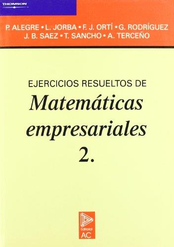 EJERCICIOS RESUELTOS DE MATE.EMPRESARIALES 2 | 9788472880757 | ALEGRE | Llibreria Drac - Librería de Olot | Comprar libros en catalán y castellano online