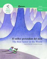 MILLOR PRETENDENT DEL MÓN / THE BEST SUITOR IN THE WORLD | 9788424626594 | Llibreria Drac - Librería de Olot | Comprar libros en catalán y castellano online