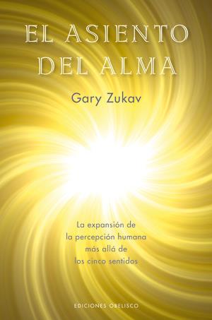 ASIENTO DEL ALMA, EL | 9788497774642 | ZUKAV, GARY | Llibreria Drac - Llibreria d'Olot | Comprar llibres en català i castellà online