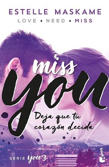 MISS YOU (YOU 3) | 9788408181217 | MASKAME, ESTELLE | Llibreria Drac - Librería de Olot | Comprar libros en catalán y castellano online