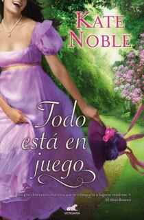 TODO ESTA EN JUEGO | 9788415420149 | NOBLE, KATE | Llibreria Drac - Llibreria d'Olot | Comprar llibres en català i castellà online