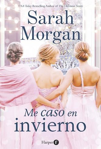 ME CASO EN INVIERNO | 9788418976025 | MORGAN, SARAH | Llibreria Drac - Librería de Olot | Comprar libros en catalán y castellano online