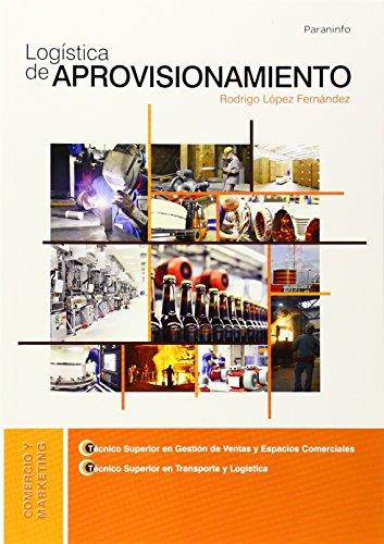 LOGÍSTICA DE APROVISIONAMIENTO | 9788497329811 | LOPEZ FERNANDEZ, RODRIGO | Llibreria Drac - Llibreria d'Olot | Comprar llibres en català i castellà online