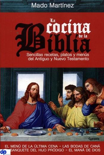 COCINA DE LA BIBLIA, LA | 9788494125867 | MARTINEZ, MADO | Llibreria Drac - Librería de Olot | Comprar libros en catalán y castellano online