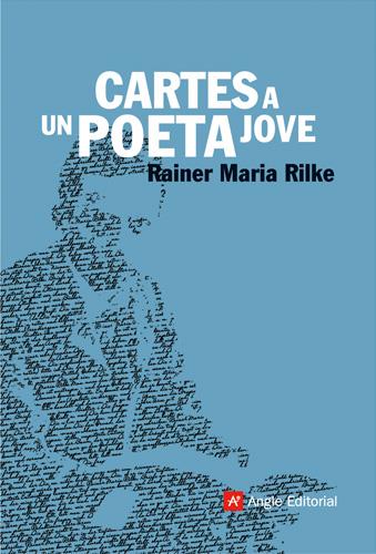 CARTES A UN POETA JOVE | 9788496970267 | RILKE, RAINER MARIA | Llibreria Drac - Librería de Olot | Comprar libros en catalán y castellano online