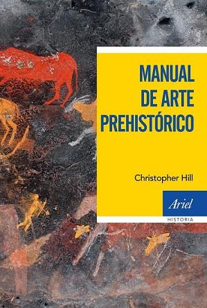 MANUAL DE ARTE PREHISTÓRICO | 9788434427754 | SANCHIDRIÁN, JOSÉ LUIS | Llibreria Drac - Librería de Olot | Comprar libros en catalán y castellano online