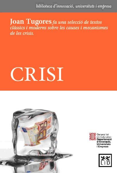 CRISI | 9788483561423 | TUGORES, JUAN | Llibreria Drac - Llibreria d'Olot | Comprar llibres en català i castellà online