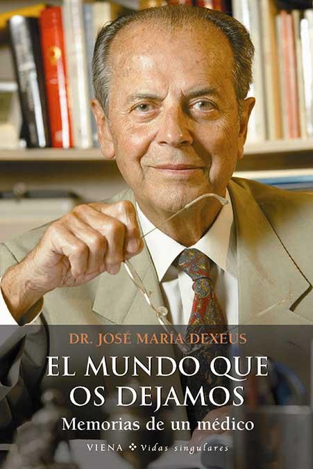 MUNDO QUE OS DEJAMOS, EL | 9788483303238 | DEXEUS, DR. JOSEP MARIA | Llibreria Drac - Llibreria d'Olot | Comprar llibres en català i castellà online