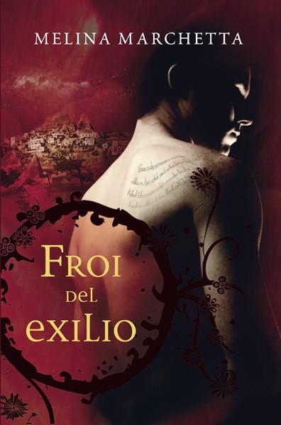 FROI DEL EXILIO  | 9788427203723 | MARCHETTA, MELINA | Llibreria Drac - Llibreria d'Olot | Comprar llibres en català i castellà online