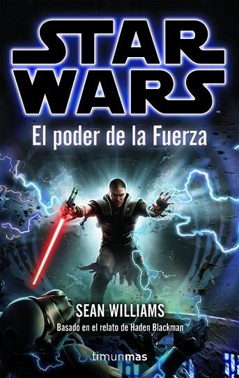 PODER DE LA FUERZA, EL Nº 1/1 | 9788448044312 | WILLIAMS, SEAN | Llibreria Drac - Llibreria d'Olot | Comprar llibres en català i castellà online