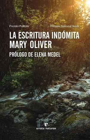 ESCRITURA INDÓMITA, LA | 9788417800635 | OLIVER, MARY | Llibreria Drac - Llibreria d'Olot | Comprar llibres en català i castellà online