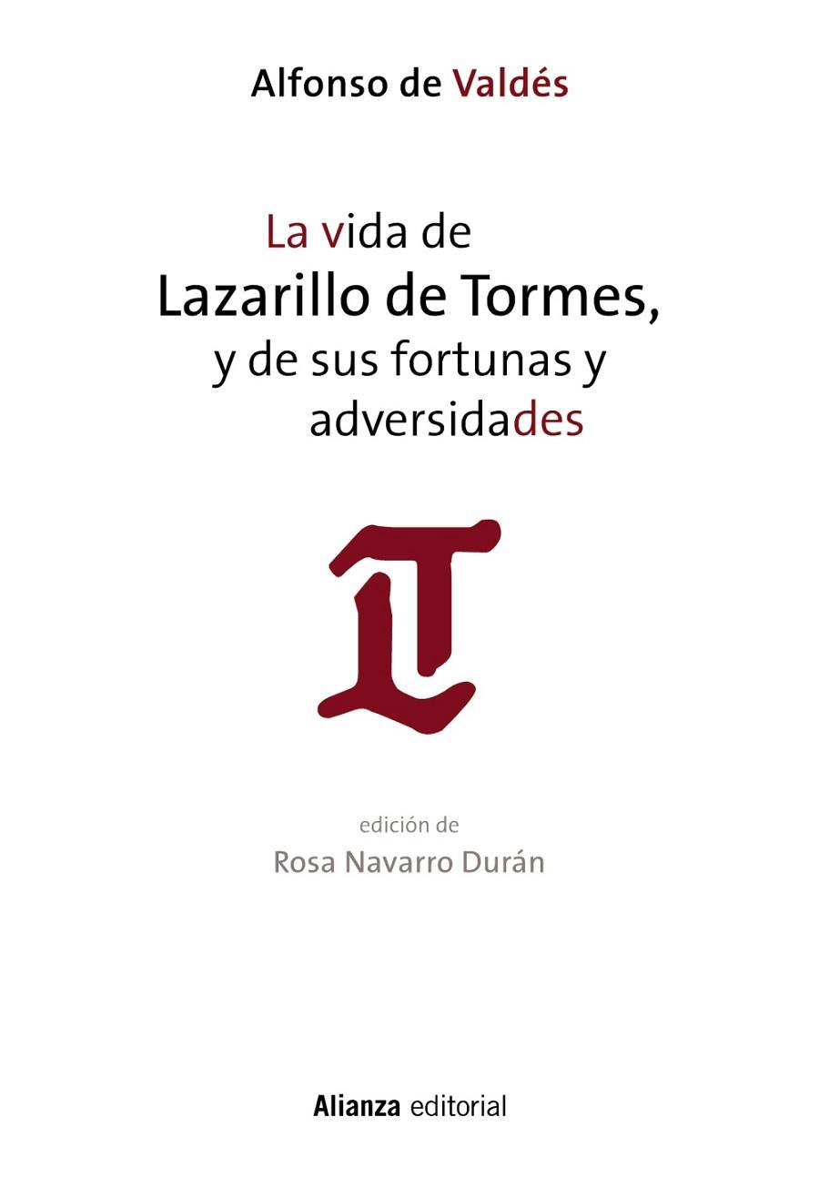 VIDA DE LAZARILLO DE TORMES Y DE SUS FORTUNAS Y ADVERSIDADES, LA | 9788491043683 | VALDÉS, ALFONSO DE | Llibreria Drac - Llibreria d'Olot | Comprar llibres en català i castellà online