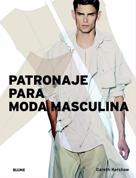 PATRONAJE PARA MODA MASCULINA | 9788498011289 | KERSHAW, GARETH | Llibreria Drac - Librería de Olot | Comprar libros en catalán y castellano online