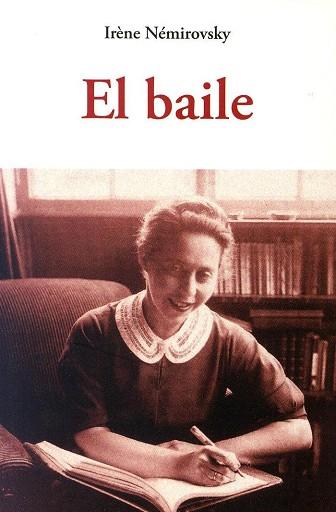 BAILE, EL | 9788497169059 | NEMIROVSKY, IRENE | Llibreria Drac - Llibreria d'Olot | Comprar llibres en català i castellà online