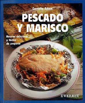 PESCADO Y MARISCO | 9788424123642 | ADAM, CORNELIA | Llibreria Drac - Librería de Olot | Comprar libros en catalán y castellano online