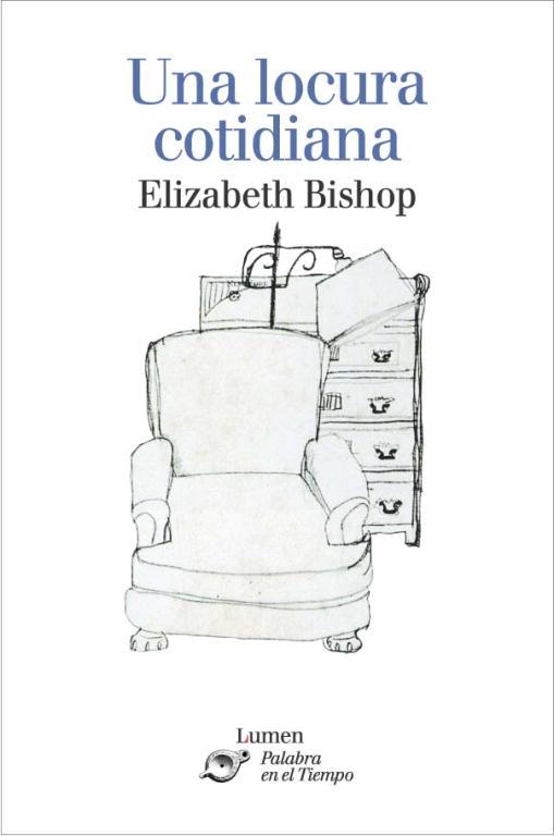 LOCURA COTIDIANA. UNA | 9788426413116 | BISHOP, ELISABETH | Llibreria Drac - Llibreria d'Olot | Comprar llibres en català i castellà online