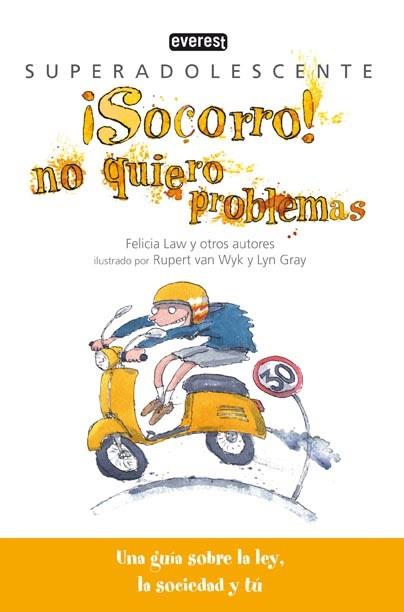 SOCORRO NO QUIERO PROBLEMAS | 9788444145150 | LAW, FELICIA | Llibreria Drac - Librería de Olot | Comprar libros en catalán y castellano online