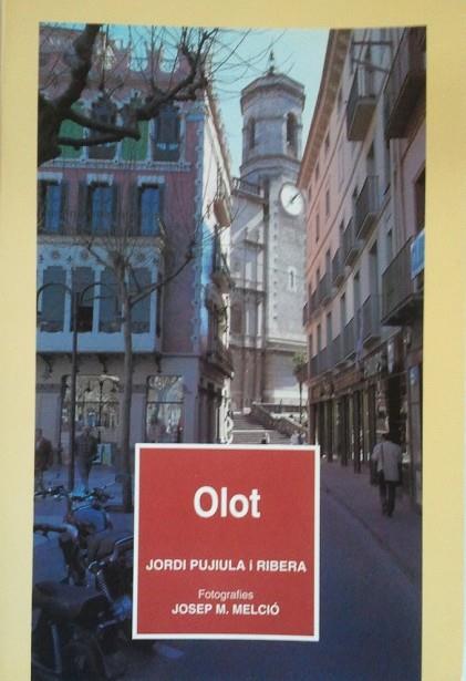 OLOT | 9788486626181 | PUJIULA, JORDI | Llibreria Drac - Librería de Olot | Comprar libros en catalán y castellano online