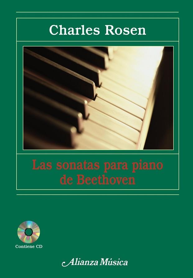 SONATAS PARA PIANO DE BEETHOVEN,LAS | 9788420664972 | ROSEN, CHARLES | Llibreria Drac - Librería de Olot | Comprar libros en catalán y castellano online