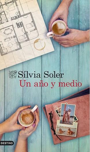 AÑO Y MEDIO, UN | 9788423349241 | SOLER, SÍLVIA | Llibreria Drac - Llibreria d'Olot | Comprar llibres en català i castellà online