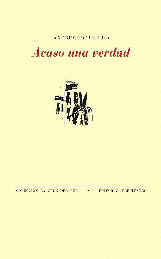 ACASO UNA VERDAD | 9788487101908 | TRAPIELLO, ANDRES | Llibreria Drac - Librería de Olot | Comprar libros en catalán y castellano online