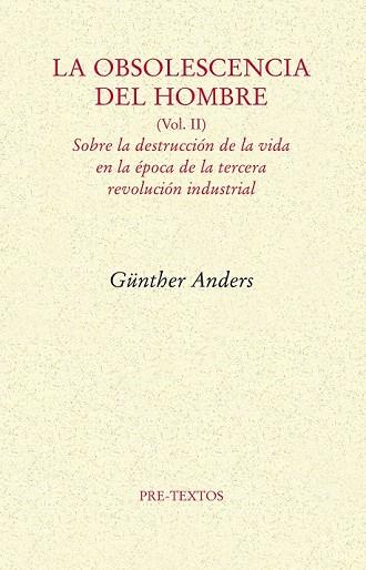 OBSOLESCENCIA DEL HOMBRE, LA | 9788492913930 | GUNTHER, ANDERS | Llibreria Drac - Librería de Olot | Comprar libros en catalán y castellano online