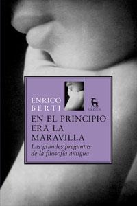 EN EL PRINCIPIO ERA LA MARAVILLA | 9788424935818 | BERTI, ENRICO | Llibreria Drac - Librería de Olot | Comprar libros en catalán y castellano online