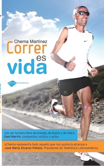 CORRER ES VIDA | 9788415115397 | MARTINEZ, CHEMA | Llibreria Drac - Librería de Olot | Comprar libros en catalán y castellano online