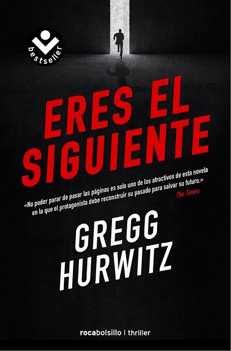 ERES EL SIGUIENTE | 9788415729518 | HURWITZ, GREGG | Llibreria Drac - Librería de Olot | Comprar libros en catalán y castellano online