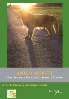 AMIGO AUSENTE | 9788493441432 | GREENE, LORRY A; LANDIS, JACQUELYN | Llibreria Drac - Librería de Olot | Comprar libros en catalán y castellano online