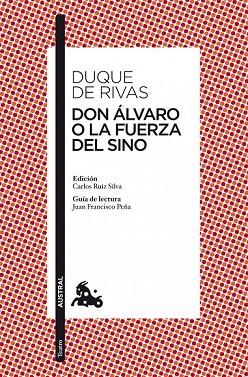 DON ALVARO O LA FUERZA DEL SINO | 9788467036572 | DUQUE DE RIVAS | Llibreria Drac - Llibreria d'Olot | Comprar llibres en català i castellà online