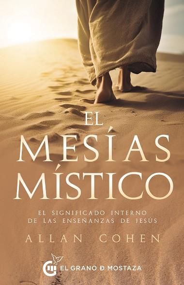 MESÍAS MÍSTICO, EL | 9788412734027 | COHEN, ALLAN | Llibreria Drac - Llibreria d'Olot | Comprar llibres en català i castellà online