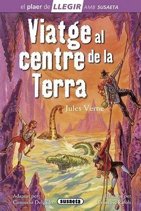 VIATGE AL CENTRE DE LA TERRA ( EL PLAER DE LLEGIR NIVELL 4 ) | 9788467724899 | VERNE, JULES | Llibreria Drac - Llibreria d'Olot | Comprar llibres en català i castellà online