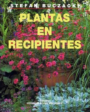 PLANTAS EN RECIPIENTES | 9788487756900 | BUCZACKI, STEFAN | Llibreria Drac - Llibreria d'Olot | Comprar llibres en català i castellà online